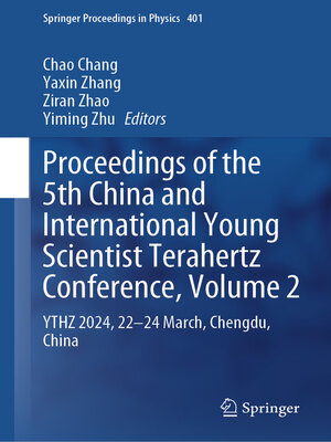 cover image of Proceedings of the 5th China and International Young Scientist Terahertz Conference, Volume 2